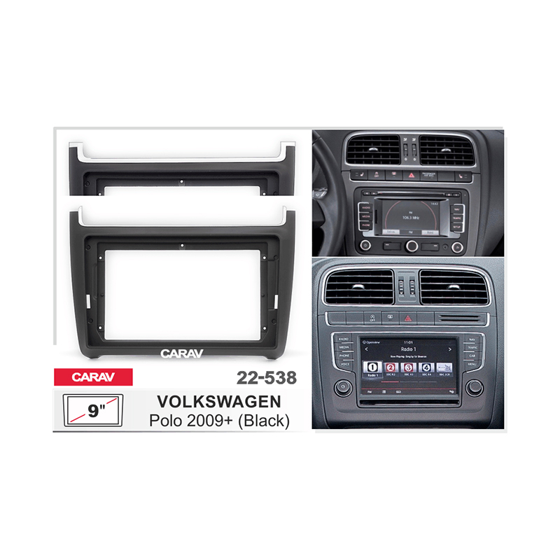 22-538 VOLKSWAGEN Polo 2009+ (Black) Fitting Kit / Stereo Fascia Panel - 9  Inch