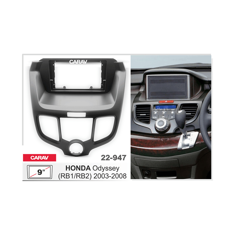 22-947 HONDA Odyssey (RB1/RB2) 2003-2008 Fitting Kit / Stereo 22-947 HONDA Odyssey (RB1/RB2) 2003-2008 Fitting Kit / Stereo