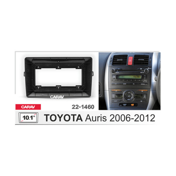 1460 Instrument Panel 22-1460 TOYOTA Auris 2006-2012 Fitting Kit / Stereo Fascia Panel - 10.1 ...