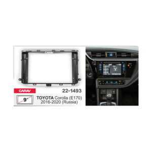 22-1493 TOYOTA Corolla (E170) 2016+ Fitting Kit / Stereo Fascia Panel - 9 Inch