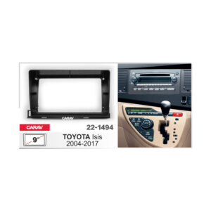 22-1494 TOYOTA Isis 2004+ Fitting Kit / Stereo Fascia Panel - 9 Inch