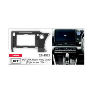 22-1521 TOYOTA Noah, Voxy 2022+ (Right wheel / Ver.1) Fitting Kit / Stereo Fascia Panel - 10.1 Inch